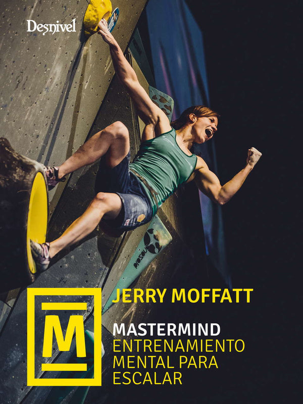 Mastermind. Entrenamiento Mental para Escalar