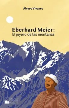 Eberhard Meier. el Joyero de las Montañas